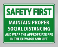 Safety First Maintain Proper Social Distancing Sign Isolate On White Background,Vector Illustration EPS.10 vector