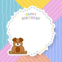 Happy Birthday greeting card with Cute dog cartoon character. Vector Illustration