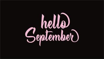 Hello September Lettering typography design Print vector