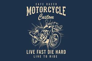 cafe racer motocicleta personalizado vivo rápido morir duro silueta diseño vector
