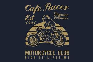 Cafe racer superior performance motorcycle club silhouette design vector