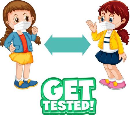 Two kids cartoon character keeping social distance with Get tested font isolated on white background