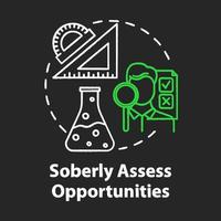 Soberly assess opportunities chalk concept icon. Specialty selection. Scientific knowledge level. Choice of direction of study idea. Vector isolated chalkboard illustration