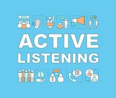 Active listening word concepts banner. Marketing campaign. Oratory skill. Public speaking. Isolated lettering typography idea with linear icons. Vector outline illustration