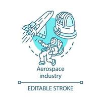 Aerospace industry concept icon. Space exploration. Spacecraft, cosmonaut, observatory. Cosmos exploring. Astronautics idea thin line illustration. Vector isolated outline drawing. Editable stroke