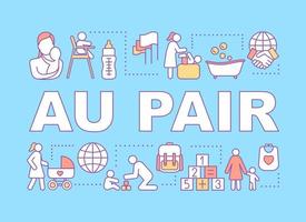Babysitting Au Pair concepts banner. International nannies, babysitting programs. Presentation, website. Isolated lettering typography idea with linear icons. Vector outline illustration
