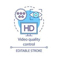 Video quality control concept icon. Film post production idea thin line illustration. Cinematography. Video quality assurance. Media delivery index. Vector isolated outline drawing. Editable stroke