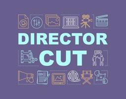 Director cut word concepts banner. Video post production. Final cut. Film making process. Presentation, website. Isolated lettering typography idea with linear icons. Vector outline illustration