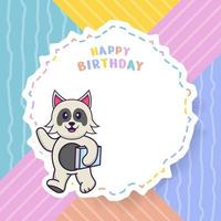 Happy Birthday greeting card with Cute dog cartoon character. Vector Illustration