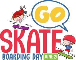 Go Skateboarding Day banner with kids skater cartoon character vector