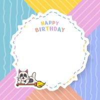 Happy Birthday greeting card with Cute dog cartoon character. Vector Illustration