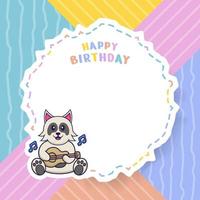 Happy Birthday greeting card with Cute dog cartoon character. Vector Illustration