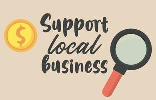 support local business poster with magnifying glass vector