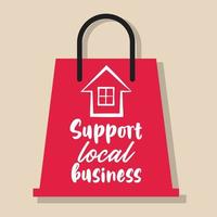 support local business poster with shopping bag vector