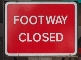 footway closed road sign photo