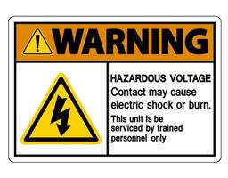 Advertencia El contacto de voltaje peligroso puede causar una descarga eléctrica o un signo de quemadura sobre fondo blanco. vector