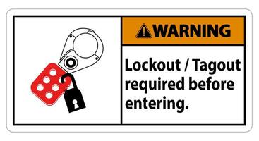 Warning Sign Lockout ,Tagout Required Before Entering vector