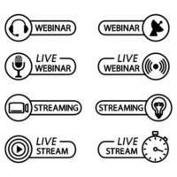 Live webinar and stream button icons. Outline icons for video conference, webinar, Video chats, online course, distance education, video lecture, conference, live streaming. Broadcasting symbols vector