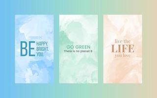Watercolour social media stories banner background with inspiring short quotes. Also perfect for phone wallpaper, cover of poster, book, flyer and invitation card vector