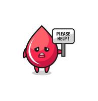 cute blood drop hold the please help banner vector