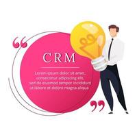 CRM flat color vector character quote. Man holding light bulb. Idea generation. Customer relationship management. Citation blank frame template. Speech bubble. Quotation empty text box design