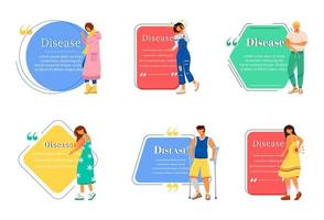 Disease flat color vector character quote set. Sickness symptoms. Illness treatment. Woman and man with health problems. Citation blank frame template. Speech bubble. Quotation empty text box design