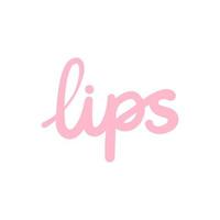 Lips inscription, text, lettering. Vector, doodle. Use for postcards, stickers, posters. Love theme. Isolated on white background vector