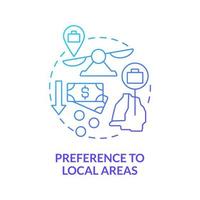 Preference to local areas blue gradient concept icon. Business shall prefer areas around abstract idea thin line illustration. Corporate social responsibility. Vector isolated outline color drawing.