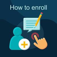 How to enroll flat concept vector icon. New user registration idea cartoon color illustrations set. Enrollment. Sign up, log in. Register. Create account. Add contact. Isolated graphic design element