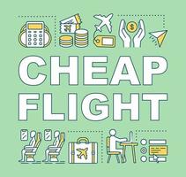 Cheap flight word concepts banner. Economy class. Airline last minute deals tickets. Airfare deals. Isolated lettering typography idea with linear icons. Vector outline illustration