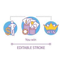 You win concept icon. Gambling. Casino, games of chance idea thin line illustration. Jackpot, victory. Good luck fortune. Poker, betting. Vector isolated outline drawing. Editable stroke