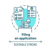 Filling an application concept icon. Submission of documents. Recruitment service. Candidate for vacant position idea thin line illustration. Vector isolated outline drawing. Editable stroke