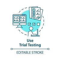 Use trial testing concept icon. Passing online test. Check knowledge and level of training. Entrance examination idea thin line illustration. Vector isolated outline drawing. Editable stroke