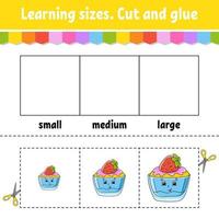 Learning sizes. Cut and glue. Easy level. Color activity worksheet. Game for children. Cartoon character. Vector illustration.