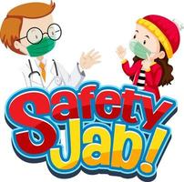 Safety Jab font with a girl meets a doctor cartoon character vector