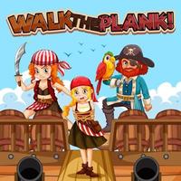 Many pirates cartoon character on the ship with walk the plank font banner vector