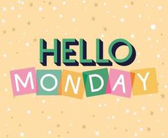 cartel of hello monday vector