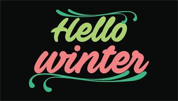 hello  winter quote lettering Vector Hello spring Holiday Illustration