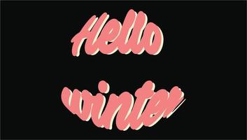 Hello  winter Text Hand Lettering illustration graphic vector
