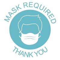 An attention sign said MASK REQUIRED on the top and Thank you at the bottom. There is a face mask at the center. For public places such as hospitals, schools, restaurants and etc vector