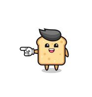 bread cartoon with pointing left gesture vector