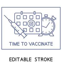 Vaccination schedule line icon. Time to vaccinate. Immunization concept. Syringe, calendar and alarm clock. Second injection time symbol. Health care and protection vector