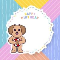 Happy Birthday greeting card with Cute dog cartoon character. Vector Illustration