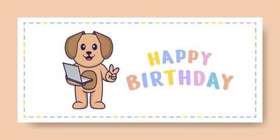 Happy Birthday banner with Cute dog cartoon character. Vector Illustration