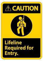 Warning Confined Space Sign Lifeline Required For Entry vector