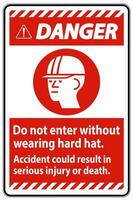 Warning Sign Do Not Enter Without Wearing Hard Hat, Accident Could Result In Serious Injury Or Death vector