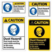 Caution No Smoking Sign Dust Hazard Dust Mask Must Be Worn While Working In This Area