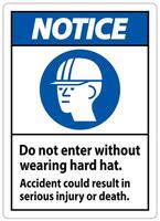 Warning Sign Do Not Enter Without Wearing Hard Hat, Accident Could Result In Serious Injury Or Death vector