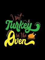 Happy Thanksgiving design, typography lettering quote thanksgiving T-shirt design. vector