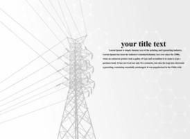 Electric pole .High Voltage transmission systems. A network of interconnected electrical in all areas. Symbols, steps business planning Suit. presentation, and advertisement.  Vector illustration.